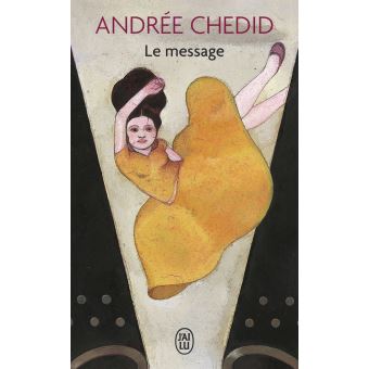 Le message Andrée Chedid